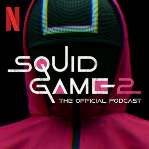 Ascolta Squid Game: The Official Podcast nell'app