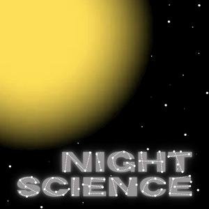 Ascolta Night Science nell'app