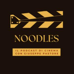 Ascolta Noodles - Podcast di Cinema nell'app