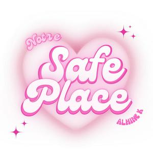 Ascolta Notre Safe Place par Alhinek nell'app