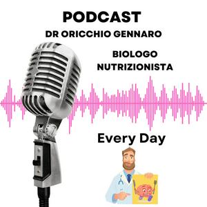 Ascolta NUTRIZIONISTA DR ORICCHIO GENNARO nell'app