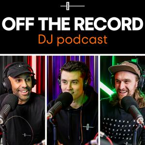 Ascolta Off The Record - The DJ Podcast by Crossfader nell'app