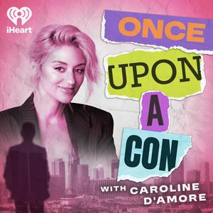 Ascolta Once Upon A Con nell'app