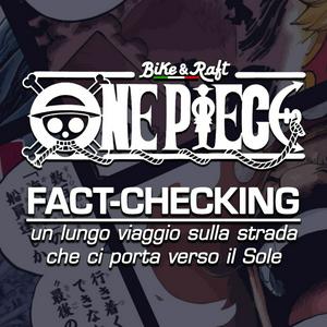 Ascolta ONE PIECE Fact-Checking nell'app