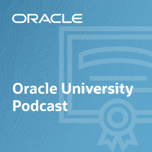 Ascolta Oracle University Podcast nell'app