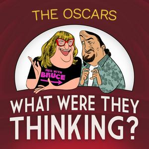 Ascolta The OSCARS: What Were They Thinking?! nell'app