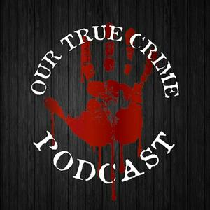 Ascolta Our True Crime Podcast nell'app