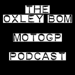 Ascolta Oxley Bom MotoGP podcast nell'app