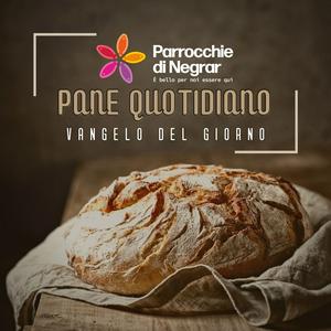 Ascolta Pane Quotidiano 🥖 Commento al Vangelo del giorno nell'app