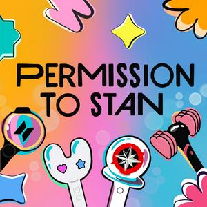 Ascolta Permission to Stan Podcast: KPOP Multistans nell'app