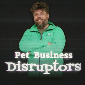 Ascolta Pet Business Disruptors nell'app