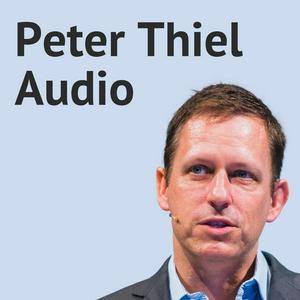 Ascolta Peter Thiel Audio nell'app