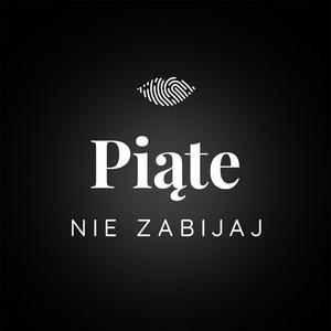 Ascolta Piąte: Nie zabijaj nell'app