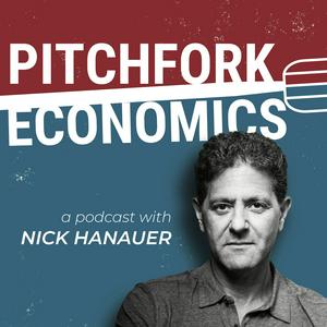 Ascolta Pitchfork Economics with Nick Hanauer nell'app