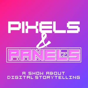 Ascolta Pixels & Panels: A Show About Digital Storytelling nell'app