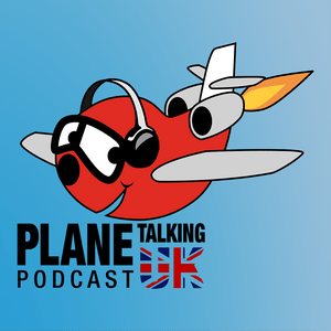 Ascolta Plane Talking UK's Podcast nell'app