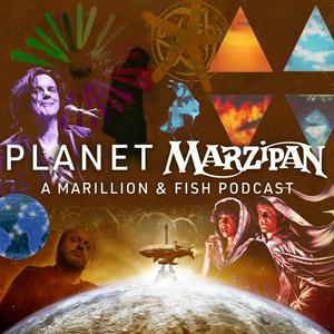 Ascolta Planet Marzipan - A Marillion and Fish Podcast nell'app