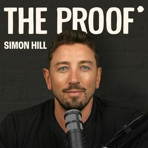 Ascolta The Proof with Simon Hill nell'app