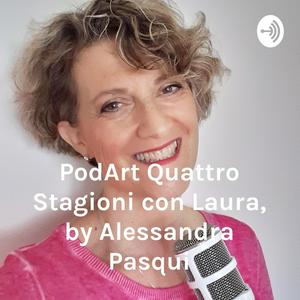 Ascolta Italian Podcast italiano facile Quattro Stagioni con Laura, by Alessandra Pasqui nell'app