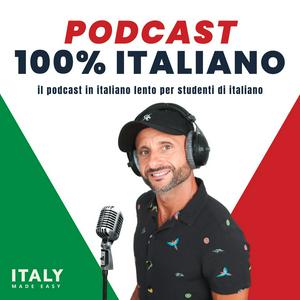 Ascolta Podcast 100% in Italiano, by Italy Made Easy nell'app