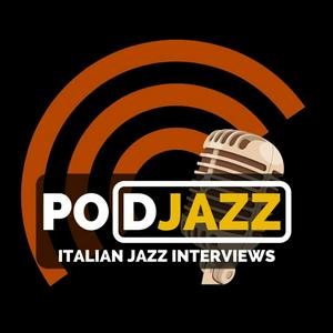 Ascolta PodJazz - Italian Jazz Interviews nell'app