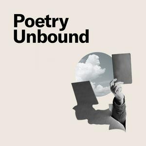 Ascolta Poetry Unbound nell'app