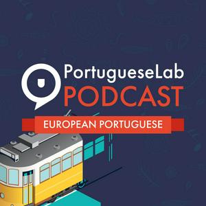 Ascolta Portuguese Lab Podcast | Learn European Portuguese nell'app