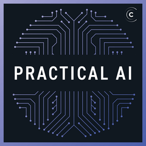 Ascolta Practical AI: Machine Learning, Data Science, LLM nell'app