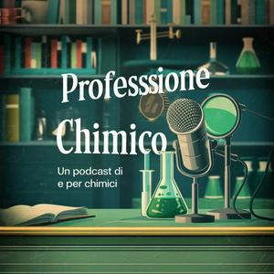 Ascolta Professione Chimico nell'app