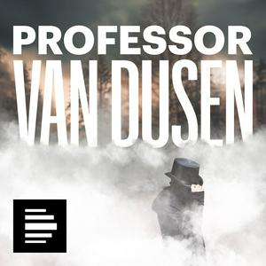 Ascolta Professor van Dusen nell'app