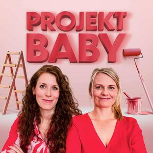 Ascolta Projekt Baby - Mit Plan durch Schwangerschaft, Geburt und Wochenbett nell'app