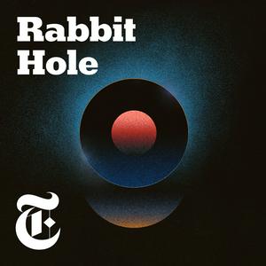 Ascolta Rabbit Hole nell'app