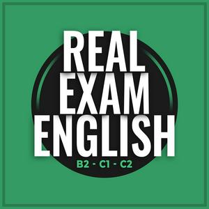 Ascolta Real Exam English - B2, C1, C2 nell'app