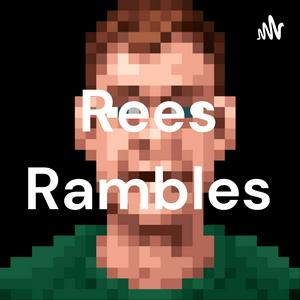 Ascolta Rees Rambles nell'app