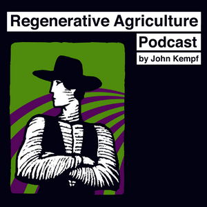 Ascolta Regenerative Agriculture Podcast nell'app