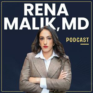 Ascolta Rena Malik, MD Podcast nell'app