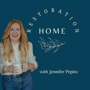 Ascolta Restoration Home with Jennifer Pepito nell'app