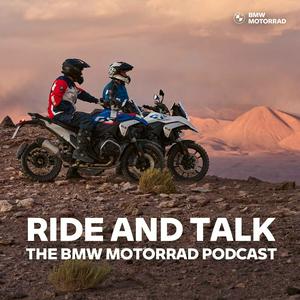 Ascolta Ride and Talk - The BMW Motorrad Podcast nell'app