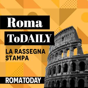 Ascolta Roma Todaily nell'app