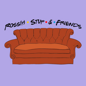 Ascolta Ross(y) • Stup • & • Friends nell'app