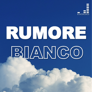 Ascolta Rumore Bianco nell'app