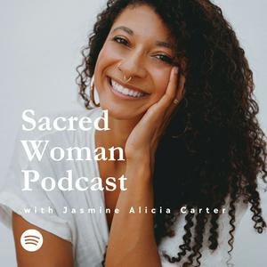 Ascolta Sacred Woman Podcast nell'app