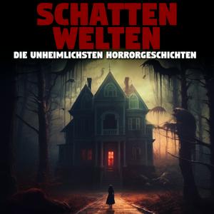 Ascolta Schattenwelten - Unheimliche Horrorgeschichten und Creepypastas von Kati Winter nell'app