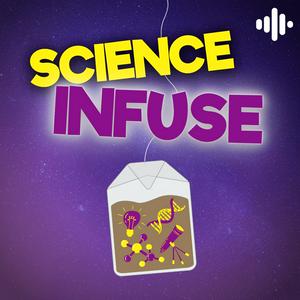 Ascolta Science Infuse nell'app