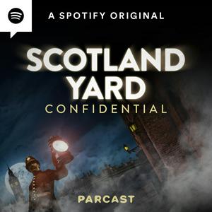 Ascolta Scotland Yard Confidential nell'app