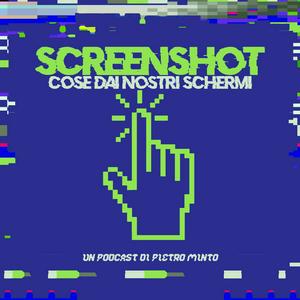 Ascolta Screenshot. Cose dai nostri schermi nell'app
