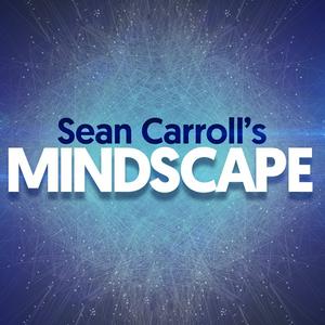 Ascolta Sean Carroll's Mindscape: Science, Society, Philosophy, Culture, Arts, and Ideas nell'app