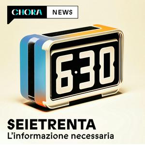 Ascolta SEIETRENTA - La rassegna stampa di Chora Media nell'app