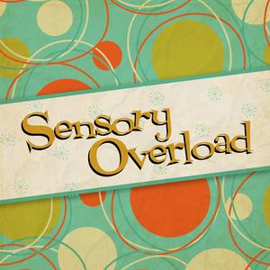 Ascolta Sensory Overload nell'app