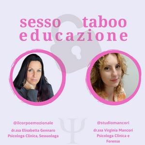 Ascolta Sesso Taboo Educazione | parliamo di sessualità, tabù, relazioni, comunicazione, bdsm nell'app